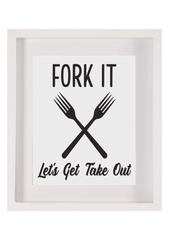 Fork it let’s get take out