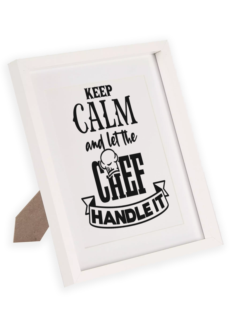 Keep calm and let the chef handle it